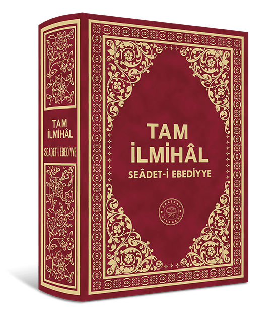 Tam İlmihal Se’adet-i Ebediyye