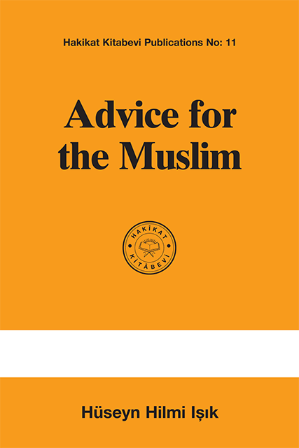 Advice for the Muslim