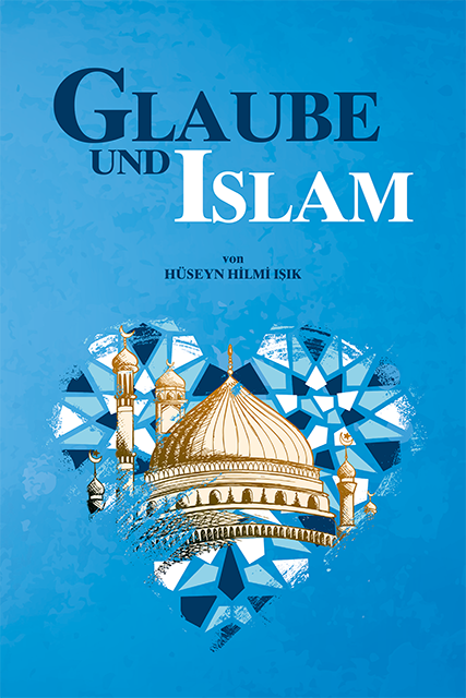 GLAUBE UND ISLAM