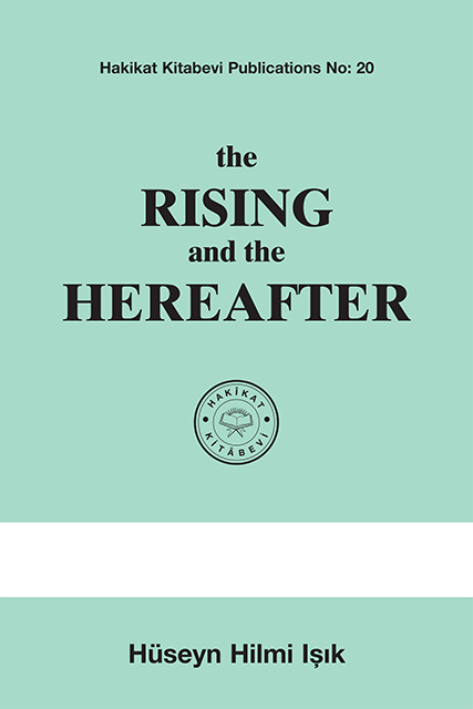 The Rising And The Hereafter