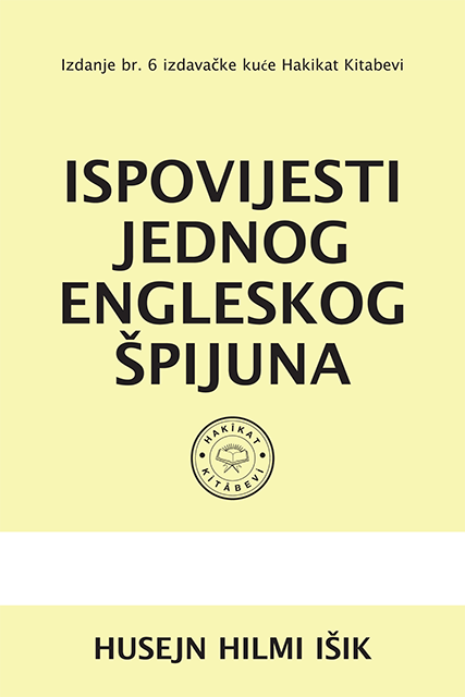 ISPOVIJESTI JEDNOG ENGLESKOG ŠPIJUNA