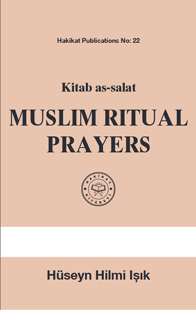KITAB AS-SALAT Muslim Ritual Prayers